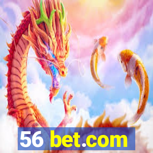 56 bet.com